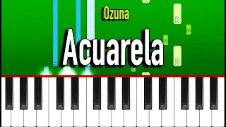 Ozuna - Acuarela - Piano Tutorial
