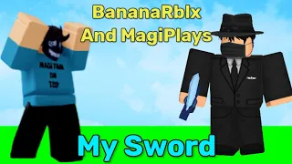 BananaRblx - My Sword (Official Roblox Bedwars Song) (Ft. @MagiPlays)