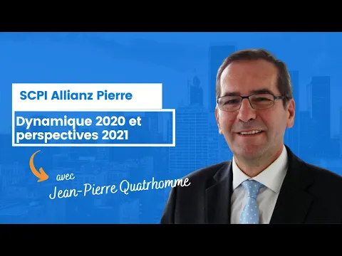 SCPI Allianz Pierre : dynamique 2020 et perspective 2021