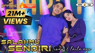 SALAHMU SENDIRI - LAILA AYU FT IRWAN KRISDIYANTO - SIMPATIK MUSIC