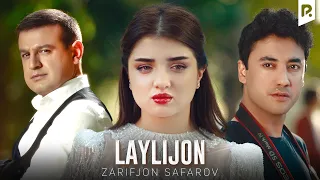 Zarifjon Safarov - Laylijon | Зарифжон Сафаров - Лайлижон