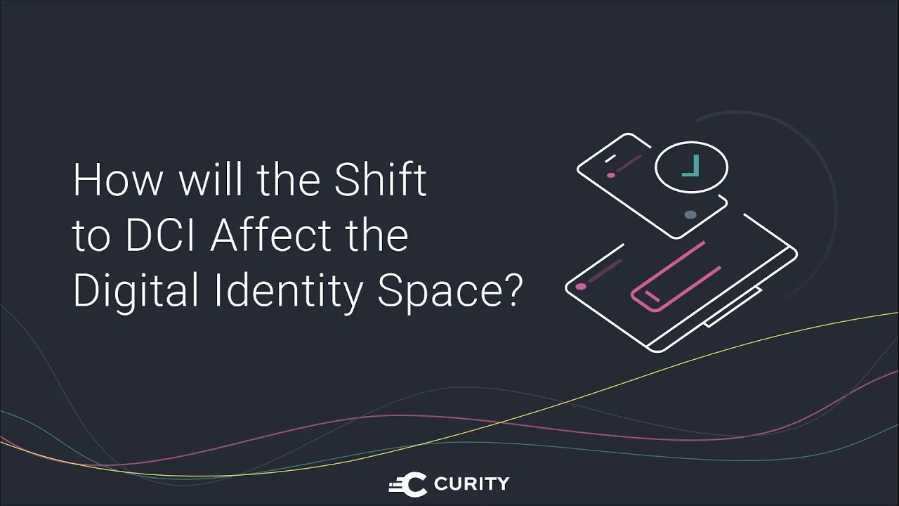 How Will the Shift To Decentralized Identity Affect the Digital Identity Space?