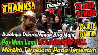 Awalnya Dikira Nggak Bisa Main, Pas MAin Lagu MOHABATAIN FULL, Mereka Terpesona Pada Tersentuh.