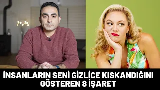 İnsanların Seni Gizlice Kıskandığını Gösteren 8 Davranış