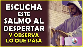 ☀️Escucha Este Salmo Y Observa Lo Que Pasa!