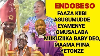 ENDOBESO: Sabakabona Jumba Aganye Okwetonda, Faaza Kiibi Amukaliddemu, Maama Fiina Yetonze Omusalaba