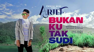 Arief Putra - Bukan Ku Tak Sudi (Official Music Video)