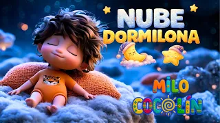 NUBE DORMILONA  🍼🌙 | CANCIÓN PARA DORMIR | COCOLÍN 🌞