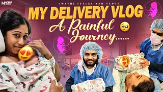 Part-1 | Delivery రోజు రెండుసార్లు ఎడిచేసా | My Delivery Experience vlog | swathi styles vlogs