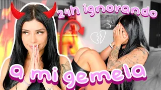 24 horas ignorando a mi gemela- GEMELAS ORTEGA👯‍♀️🙄