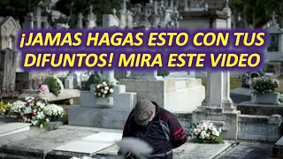 ¡JAMAS HAGAS ESTO CON UN DIFUNTO! MIRA ESTE VIDEO