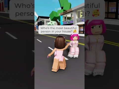 Who’s the Most Beautiful Person In Your House?🤔🏠 #roblox