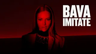 Bava - Imitate (Official Music Video)