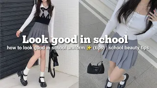 How to look good in school uniform in 2023 ♡