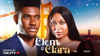 CLEM AND CLARA - CHIDI DIKE | STEFANIA BASSEY | NIGERIAN MOVIES 2023 LATEST FULL MOVIES | NEW MOVIE