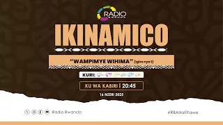 IKINAMICO : WAMPIMYE WIHIMA
