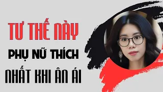 Đây là tư thế mà phụ nữ thích nhất khi ân ái