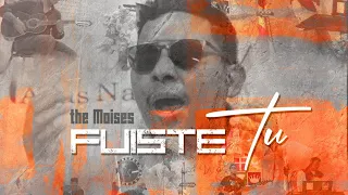 The Moises-Fuiste Tu (Video Oficial)-Panamá 507