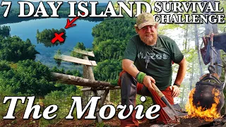 7 Day Island Survival Challenge Maine THE MOVIE  - Catch and Cook Survival Challenge
