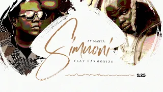AY Masta Ft Harmonize - Simuoni (Official Audio)