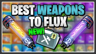 2026 APPROVED: The Best Weapons to Flux in Fortnite Save the World!