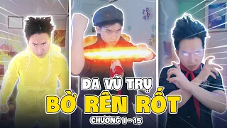 Đa Vũ Trụ Bờ Rên Rốt - Tổng Hợp Clip Hài Triệu View Của Ô Kìa Hiệp (Chương 1-15)