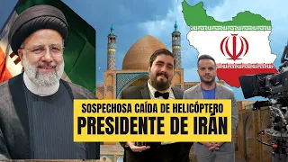PRESIDENTE DE IRÁN CAE EN ACCIDENTE DE HELICÓPTERO