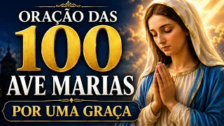 Oração das 100 Ave Marias para alcançar Graças!