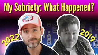My Sobriety: What Happened? (Did I make it to 2 years?)