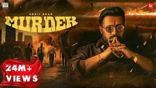 Murder (Official Music Video) | Shree Brar | Gurlez A | Ginni K | Preet H | Punjabi Song 2024