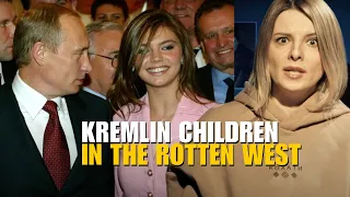 WHY KREMLIN CHILDREN LIVE IN THE ROTTEN WEST?