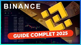 Binance : Tuto débutants 2025 - Comment investir chez les #1 de la crypto !