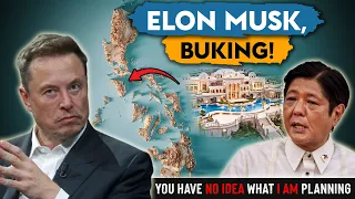 Elon Musk, BUKING! Kaya pala siya Nagpapatayo ng SECRET MANSION sa Pilipinas!