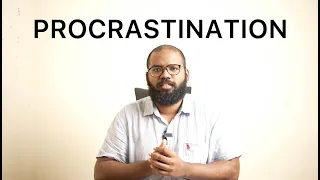 PROCRASTINATION