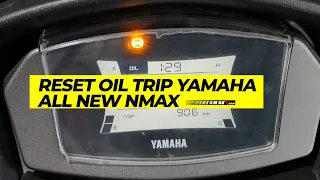 CARA Reset Oil Trip Yamaha All New NMAX Terbaru 2021 Oli Mesin Speedometer #yamaha #nmax #oiltrip