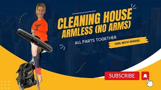 Cleaning House Armless (No Arms) / GIRL WITH WINGS