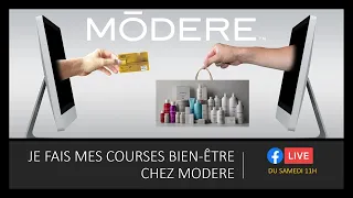 Faire ses courses bien-être chez Modere