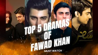 "Top 5 Fawad Khan Dramas That Defined Pakistani Television | Must-Watch Classics!"