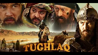TUGHLAQ |Turkish Movie  तुग़लक़  Dubbed in Hindi - Khulun chuluun,karlygash Mukhamedzhanov