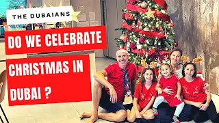 Do we celebrate Christmas in Dubai ?