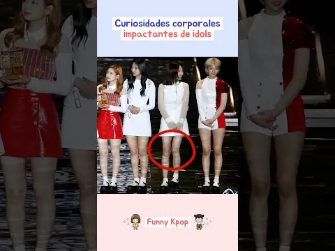 Curiosidades corporales impactantes de idols #kpop #shorts