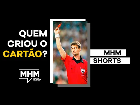 QUEM CRIOU O CARTÃO VERMELHO E O AMARELO? #SHORTS