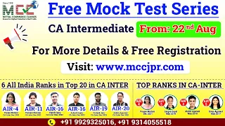 !! FREE MOCK TEST SERIES !!  !! CA INTER Full Syllabus !!  Enrol Now !!