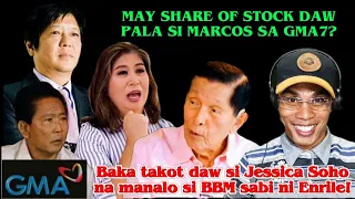 Totoo ba na may 28% Share of Stock si Marcos sa GMA 7? Takot daw si Jessica Soho na manalo si BBM?