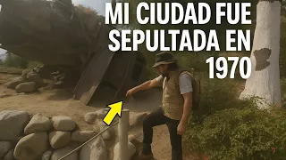 La ciudad donde crecí desapareció en 1970 Yungay / top5 explorador