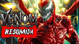 Venom 2 Carnage Liberado | Resumida en minutos