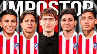 IMPOSTOR FUTBOLERO CON JUGADORES DEL ATLETICO DE MADRID: ¿QUIEN ESTA MINTIENDO?