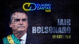 CD Talks ESPECIAL - Jair Bolsonaro