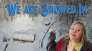 We're snowed in!