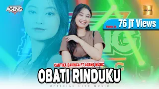 Cantika Davinca ft Ageng Music - Obati Rinduku (Official Live Music)